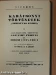 Nickleby Miklós élete és kalandjai I-V./Karácsonyi történetek I.