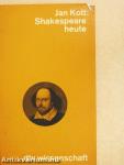 Shakespeare heute