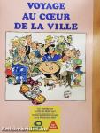 Voyage au coeur de la Ville