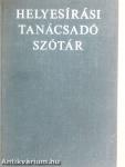 Helyesírási tanácsadó szótár