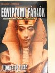Egyiptomi fáraók titokzatos élete