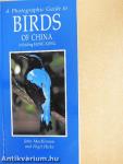 A Photographic Guide to Birds of China and Hong Kong