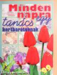 Minden napra egy tanács kertbarátoknak