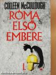 Róma első embere I-II.
