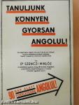 Tanuljunk könnyen, gyorsan angolul!
