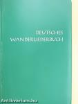 Deutsches Wanderliederbuch