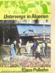 Unterwegs in Algerien