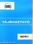 Autóközlekedési Tanintézet Tájékoztató 1976/1.