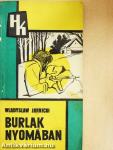 Burlak nyomában