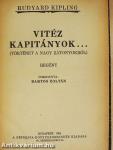 Vitéz kapitányok...