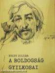 A boldogság gyilkosai