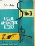 A szálak Washingtonba vezetnek