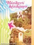 Házikerti kézikönyv