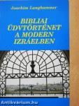 Bibliai üdvtörténet a modern Izráelben