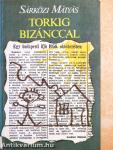 Torkig Bizánccal