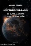 Démoncsillag - 20 évvel a Zodiac pusztulása után