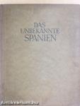 Das Unbekannte Spanien
