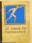 Az ember és egészsége