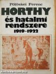 Horthy és hatalmi rendszere 1919-1922