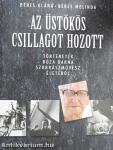Az üstökös csillagot hozott