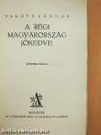 A régi Magyarország jókedve