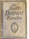 Die Seele deines Kindes
