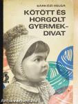 Kötött és horgolt gyermekdivat