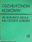 Osztályfőnöki kézikönyv az általános iskola 5-8. osztálya számára