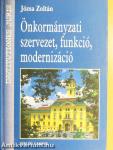 Önkormányzati szervezet, funkció, modernizáció