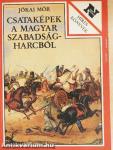 Csataképek a magyar szabadságharcból