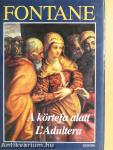 A körtefa alatt/L'Adultera