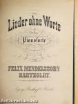 Lieder ohne Worte für das Pianoforte componirt