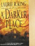 A Darker Place