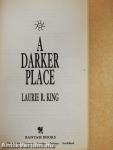 A Darker Place