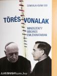 Törésvonalak Mindszenty bíboros emlékirataiban