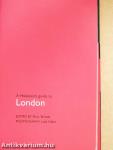 A Hedonist's Guide to London