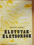 Életutak-Életsorsok