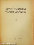 Pszichológiai tanulmányok III.