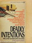 Deadly Intentions