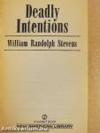 Deadly Intentions