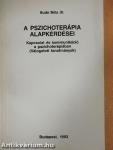 A pszichoterápia alapkérdései