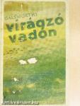 A virágzó vadon