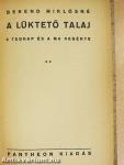 A lüktető talaj I-II.