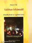 Valóban feltámadt!