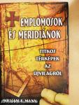 Templomosok és meridiánok