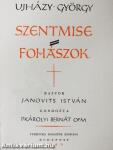 Szentmise - Fohászok