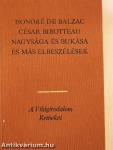 César Birotteau nagysága és bukása és más elbeszélések