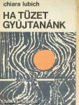 Ha tüzet gyújtanánk