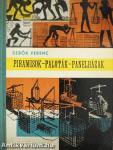 Piramisok-paloták-panelházak