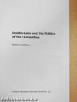 Intellectuals and the Politics of the Humanities